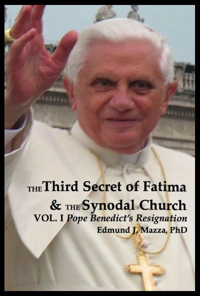 The Third Secret of Fatima and the Synodal Church, Volume 1